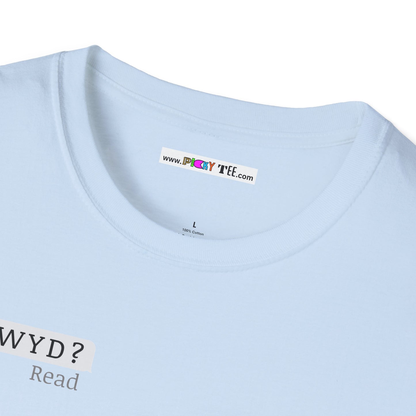 WYD? Sorry I'm busy Unisex Softstyle 100% Cotton T-Shirt