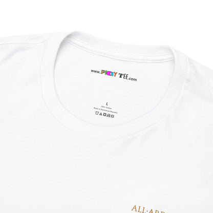 ALL ARE ONE Unisex Heavy Cotton Tee