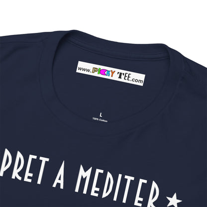 * PRET A MEDITER * Unisex Heavy Cotton Tee