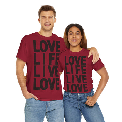 LOVE LIFE LIVE LOVE Unisex Heavy Cotton Tee