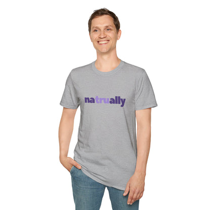 naTRUally Unisex Softstyle 100% Cotton T-Shirt