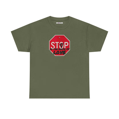 STOP in the name of love Unisex Heavy Cotton Tee