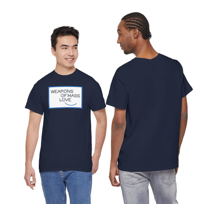 WEAPONS OF MASS LOVE Unisex Heavy Cotton Tee