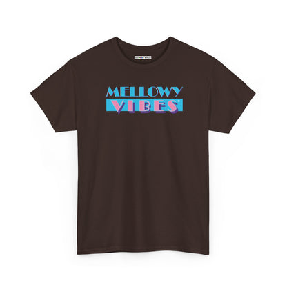 MELLOWY VIBES Unisex Heavy Cotton Tee
