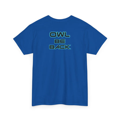 OWL BE BACK Unisex Heavy Cotton Tee