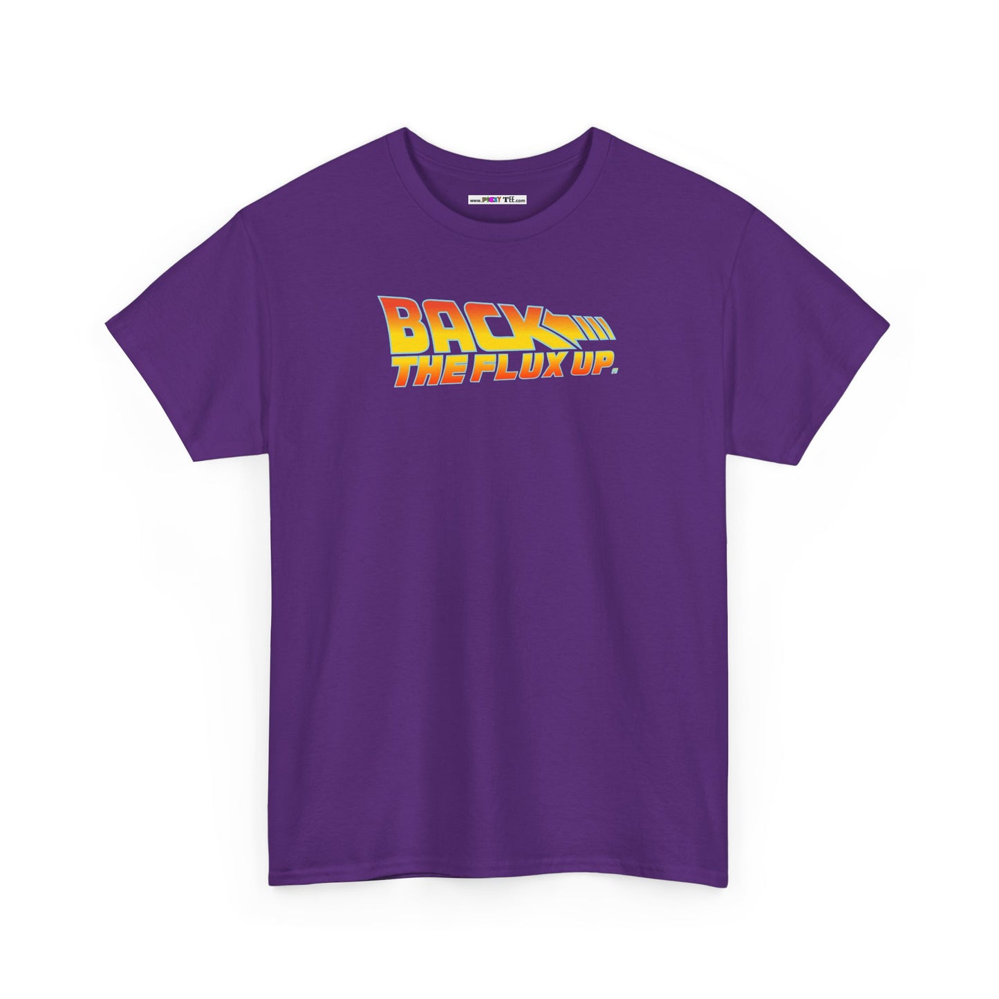 BACK THE FLUX UP Unisex Heavy Cotton Tee