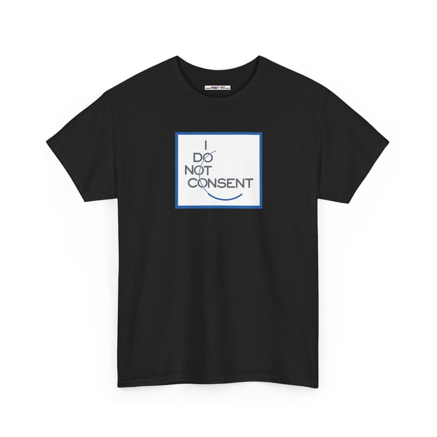 I DO NOT CONSENT Unisex Heavy Cotton Tee