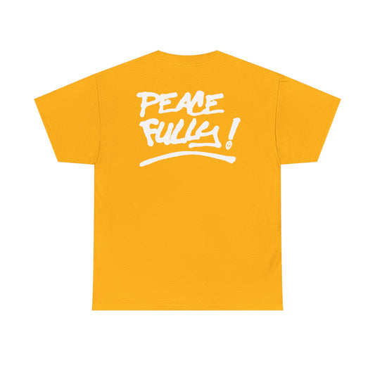PEACEFULLY! Unisex Heavy Cotton Tee