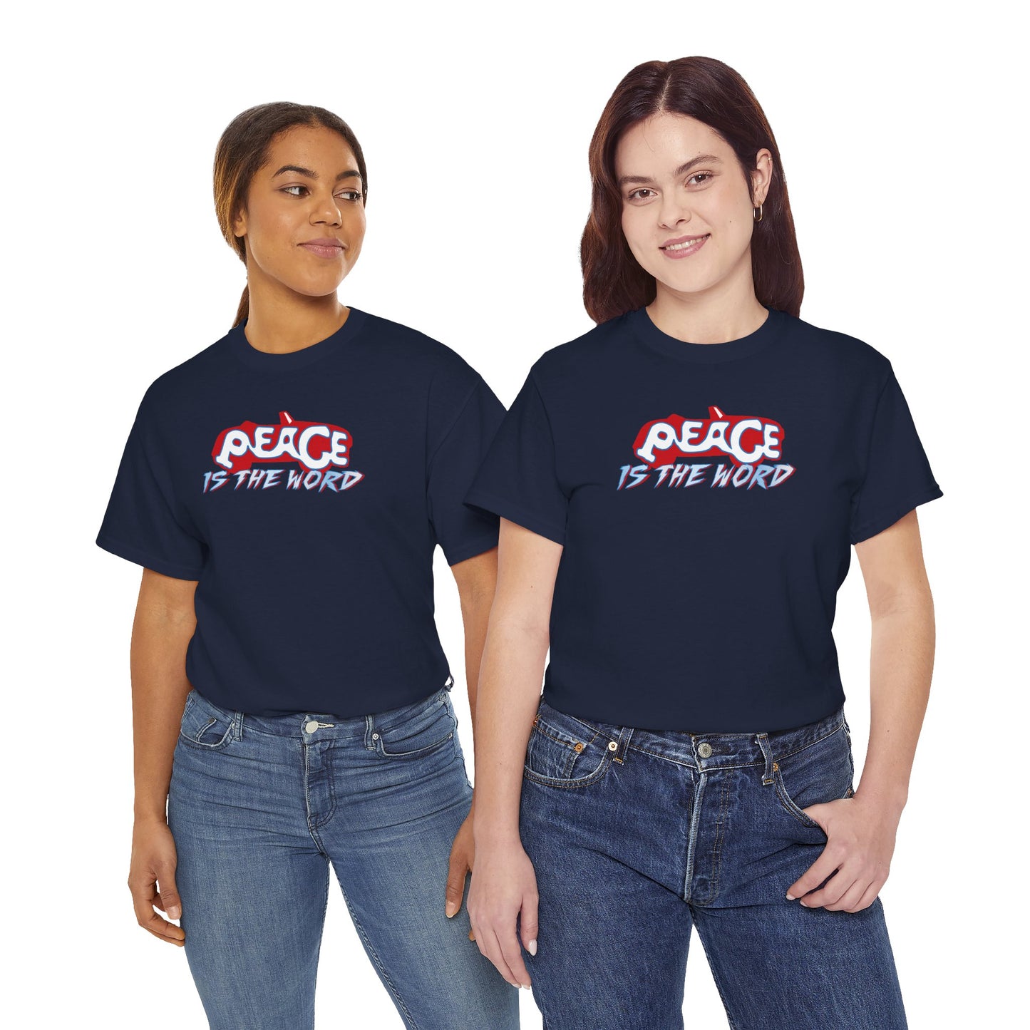 PEACE IS THE WORD Unisex Heavy Cotton Tee