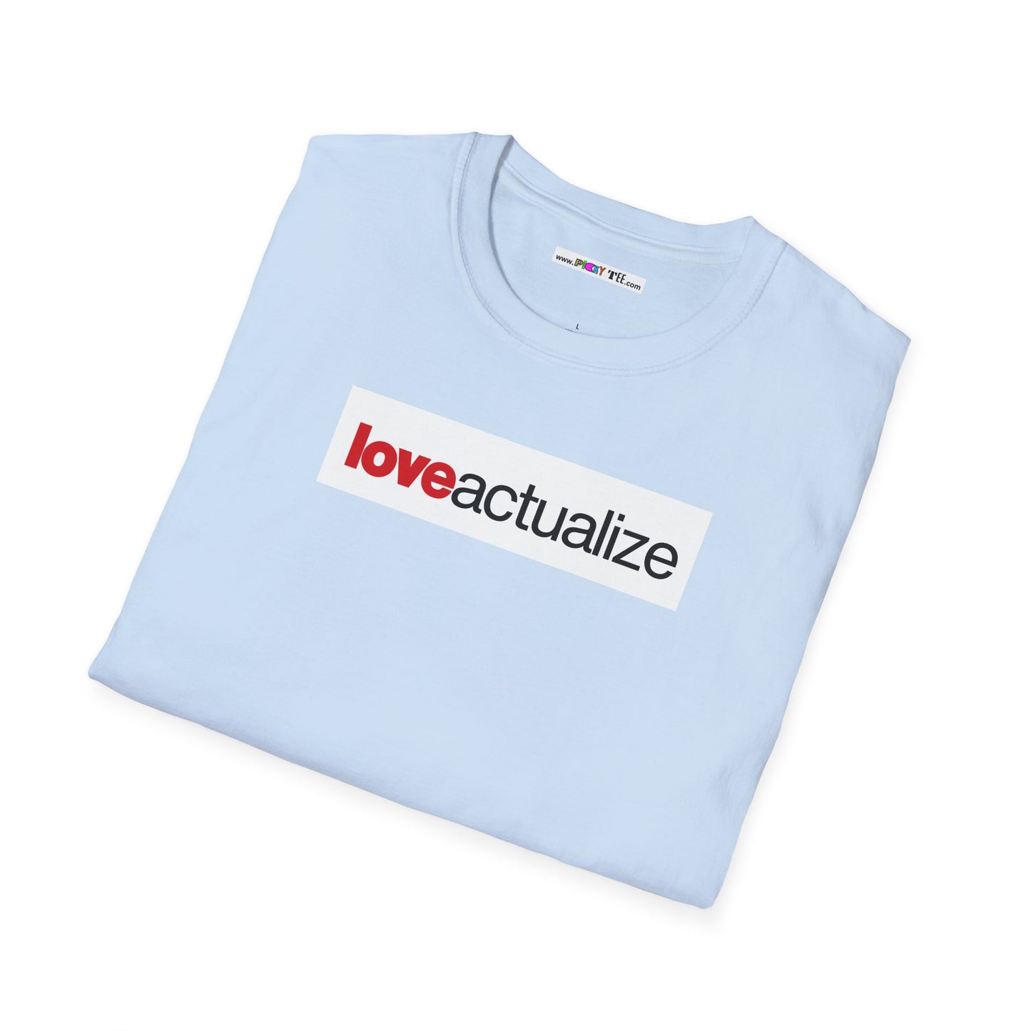 loveactualize Unisex Softstyle 100% Cotton T-Shirt