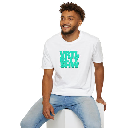 VRTL RLTY SHW Unisex Softstyle 100% Cotton T-Shirt