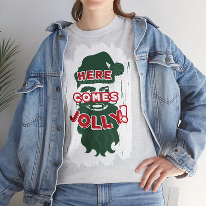 HERE COMES JOLLY!  Unisex Heavy Cotton Tee