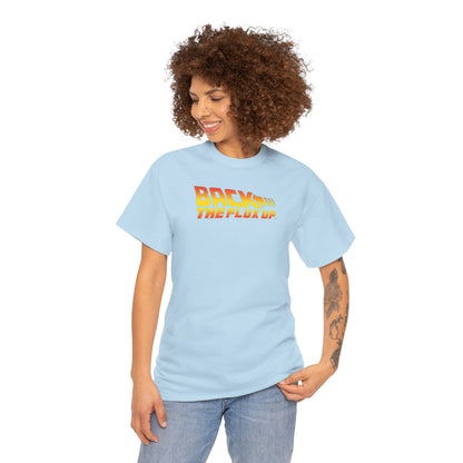 BACK THE FLUX UP Unisex Heavy Cotton Tee
