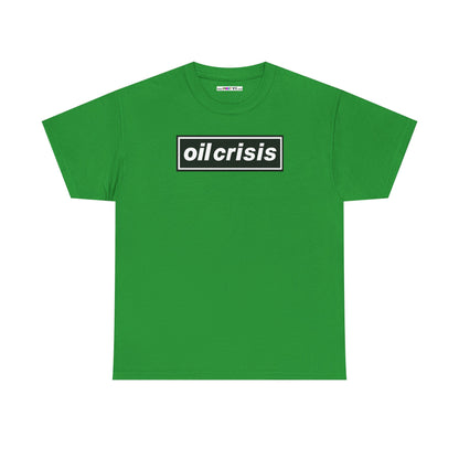 oil crisis/Foil THE crisis Unisex Heavy Cotton Tee