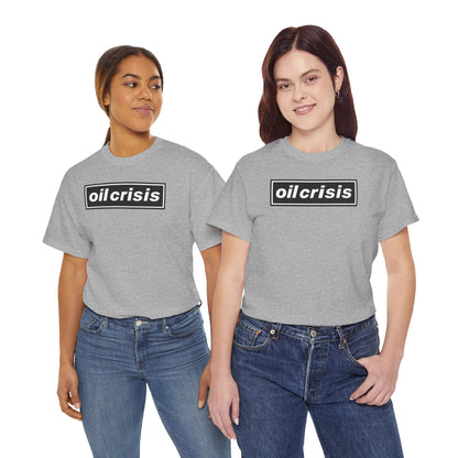oil crisis/Foil THE crisis Unisex Heavy Cotton Tee