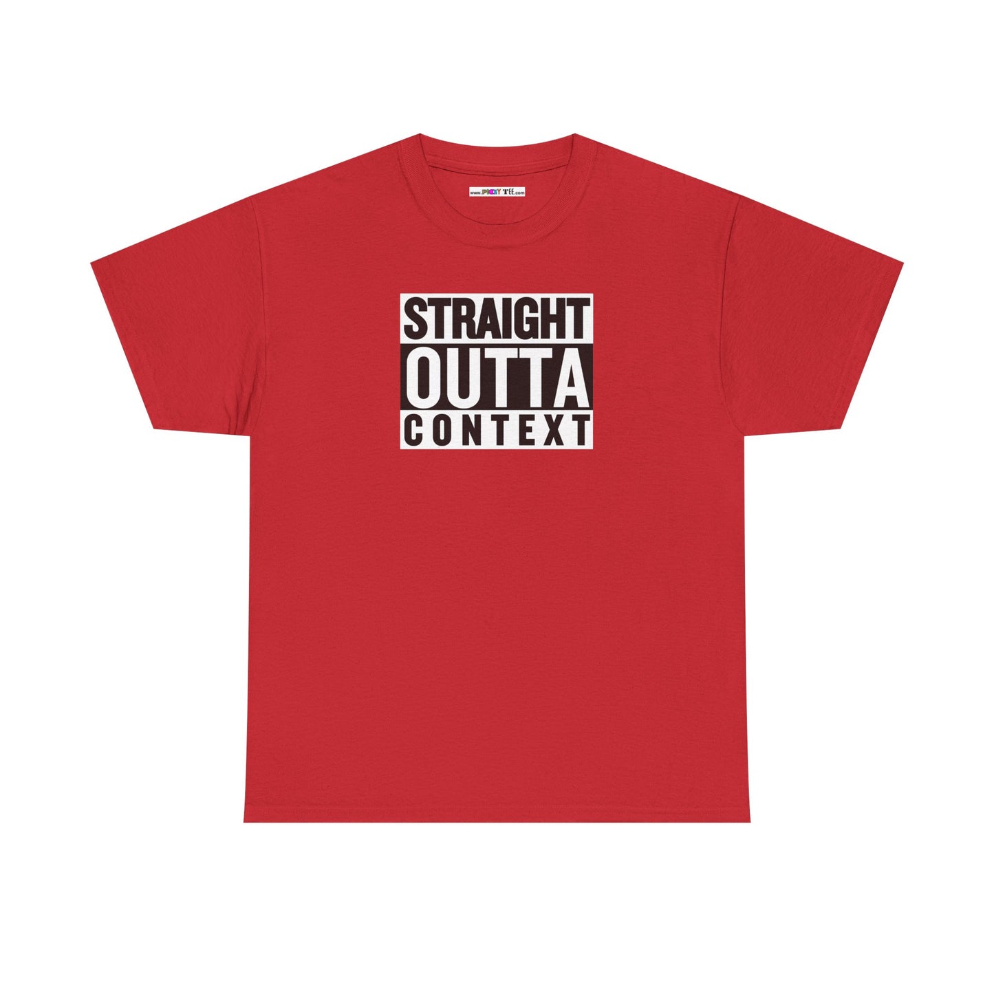 STRAIGHT OUTTA CONTEXT Unisex Heavy Cotton Tee