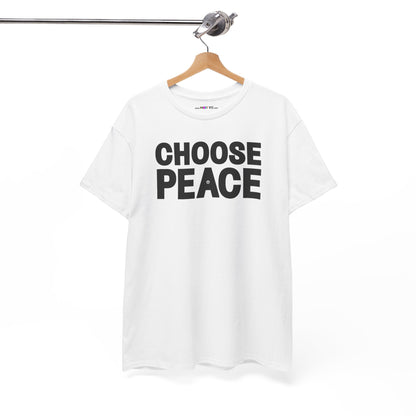 CHOOSE PEACE Unisex Heavy Cotton Tee