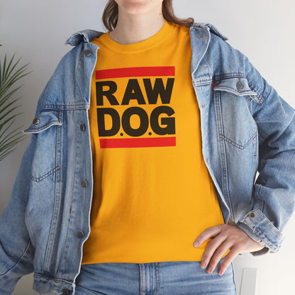 RAW D.O.G Unisex Heavy Cotton Tee