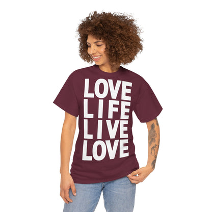LOVE LIFE LIVE LOVE Unisex Heavy Cotton Tee