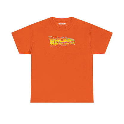 BACK THE FLUX UP Unisex Heavy Cotton Tee
