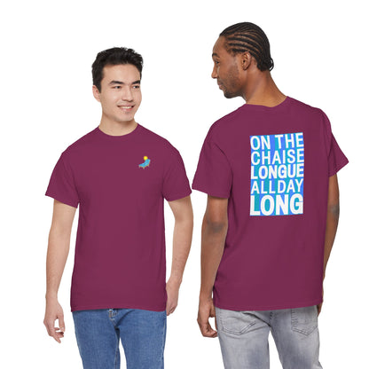 ON THE CHAISE LONGUE ALL DAY LONG Heavy Cotton Tee
