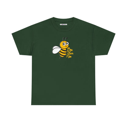 Bee Here Now Unisex Heavy Cotton Tee