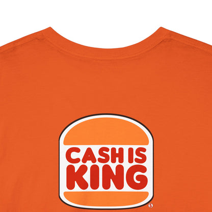 CASH IS KING Unisex Heavy Cotton Tee