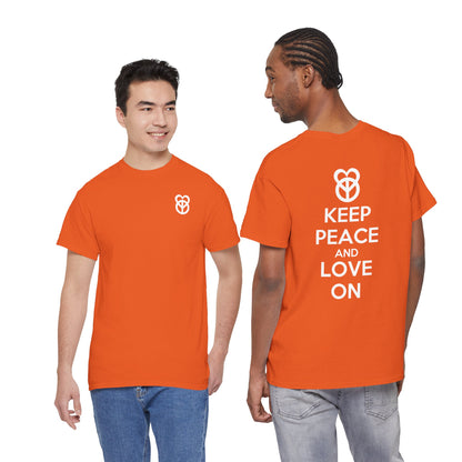 KEEP PEACE AND LOVE ON Unisex Heavy Cotton Tee