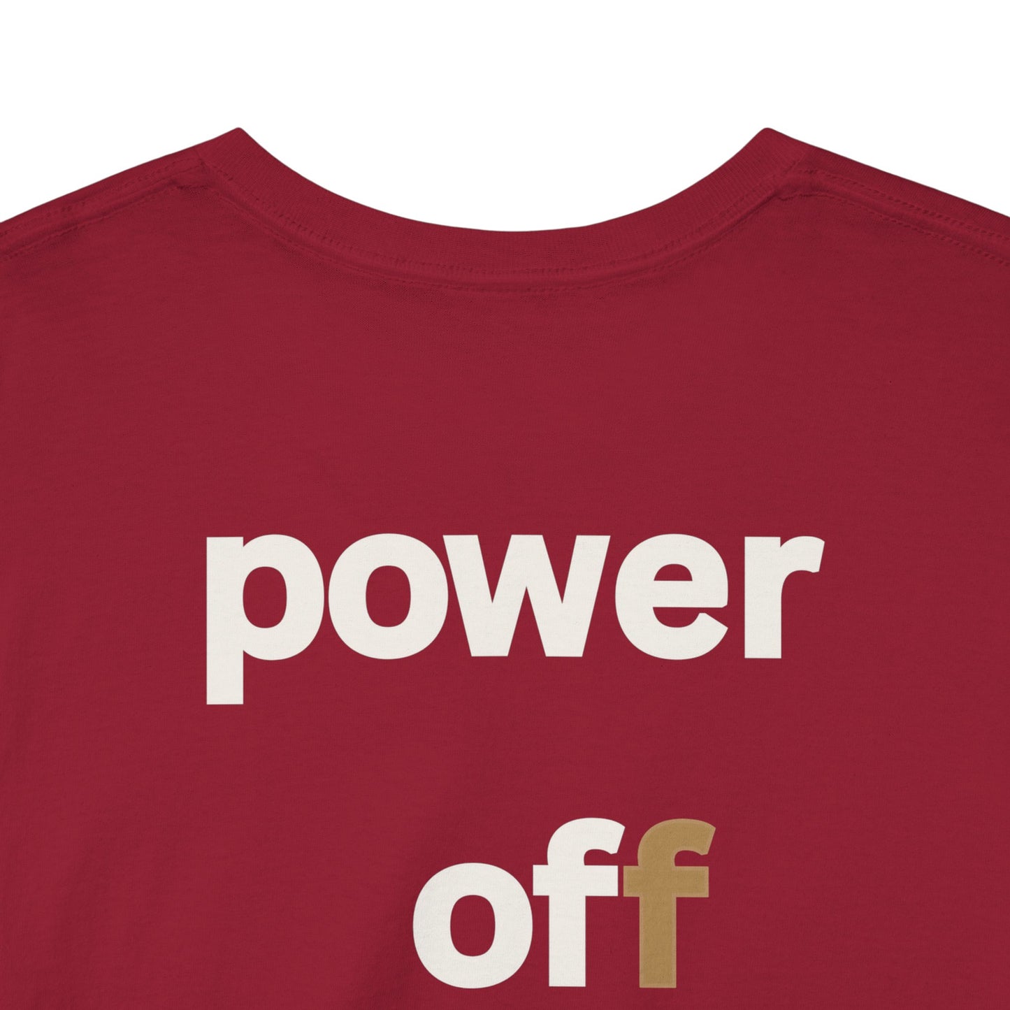 power off now Unisex Heavy Cotton Tee