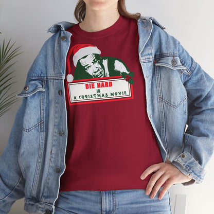 DIE HARD IS A CHRISTMAS MOVIE Unisex Heavy Cotton Tee