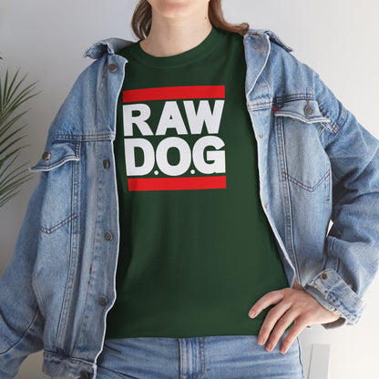 RAW D.O.G Unisex Heavy Cotton Tee