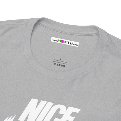 NICE... JUST BE. Unisex Heavy Cotton Tee