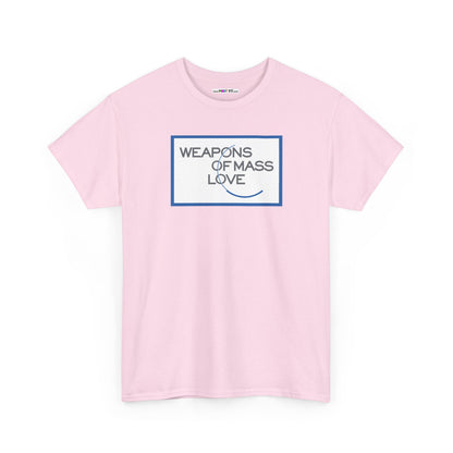 WEAPONS OF MASS LOVE Unisex Heavy Cotton Tee