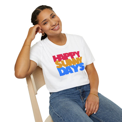 HAPPY SUNNY DAYS Unisex Softstyle 100% Cotton T-Shirt