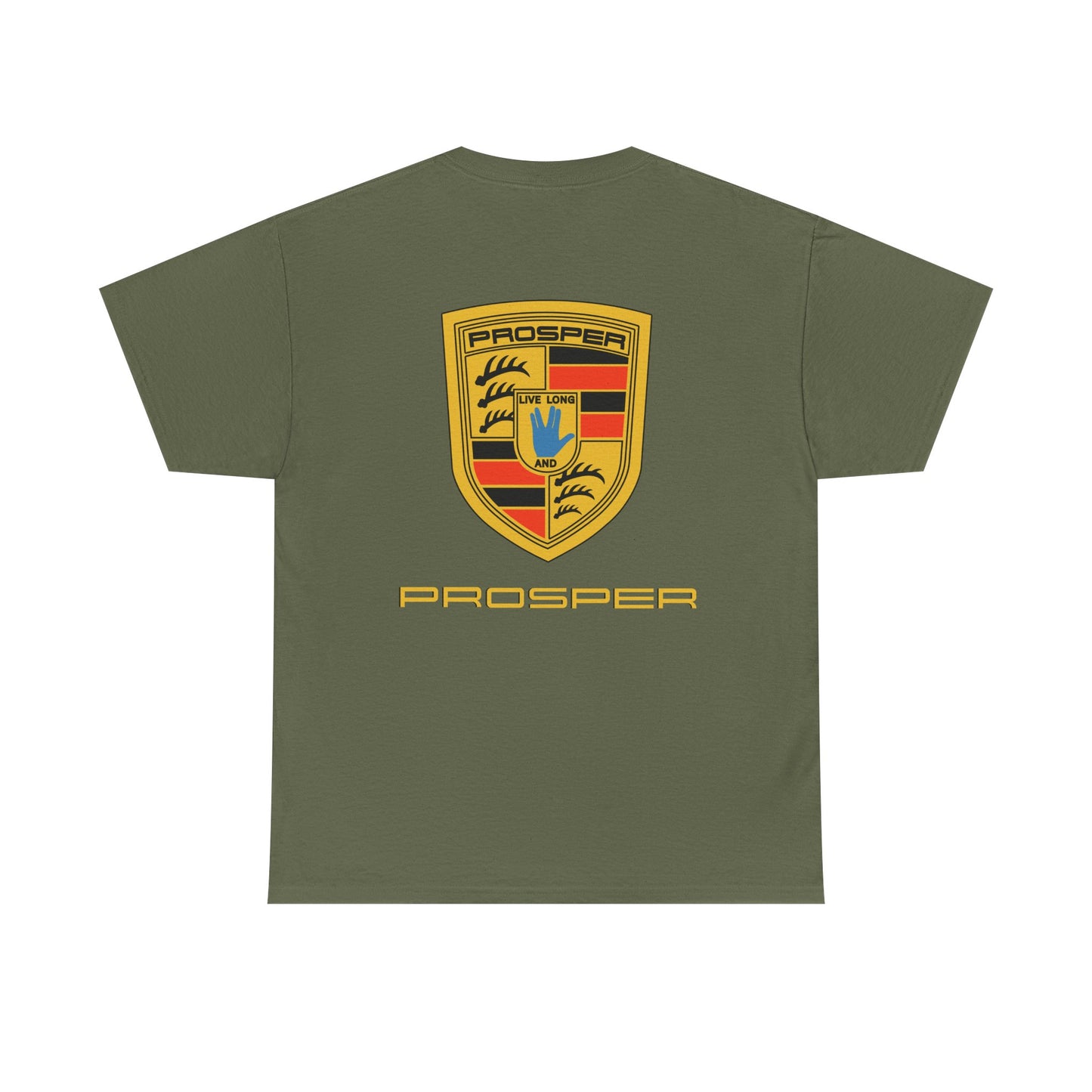PROSPER, live long and...PROSPER Unisex Heavy Cotton Tee