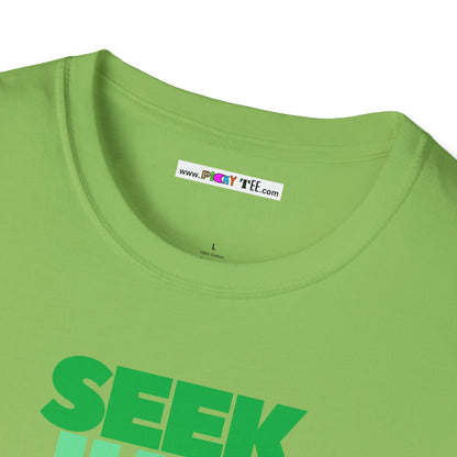 SEEK JUST THIS Unisex Softstyle 100% Cotton T-Shirt