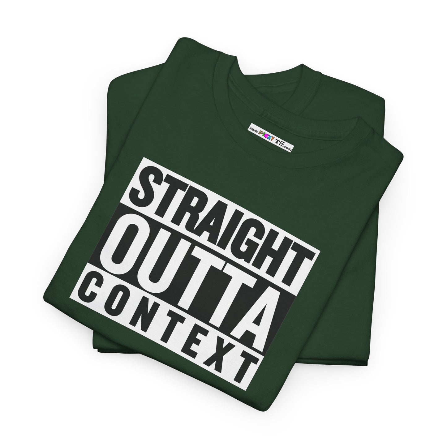STRAIGHT OUTTA CONTEXT Unisex Heavy Cotton Tee