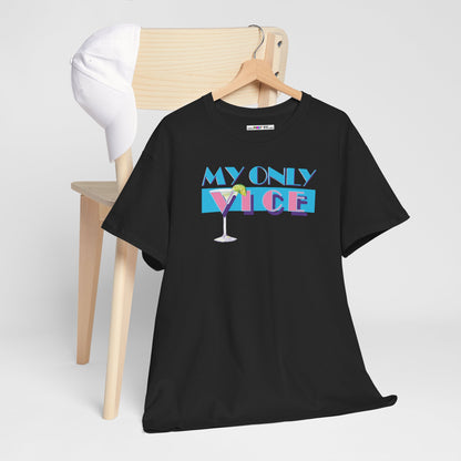 MY ONLY VICE Unisex Heavy Cotton Tee