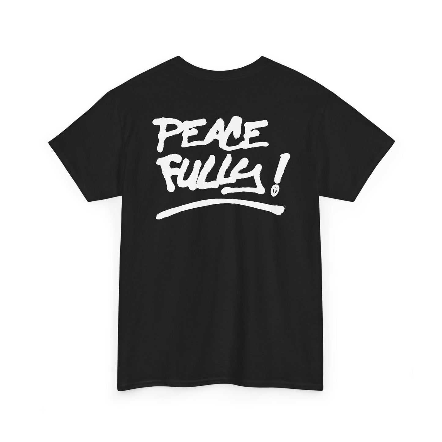 PEACEFULLY! Unisex Heavy Cotton Tee