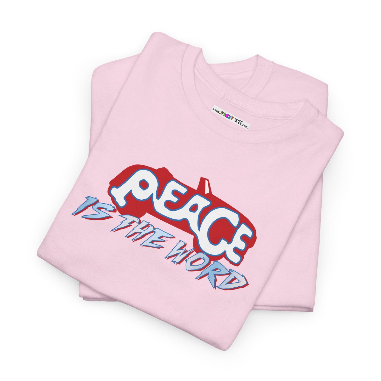 PEACE IS THE WORD Unisex Heavy Cotton Tee
