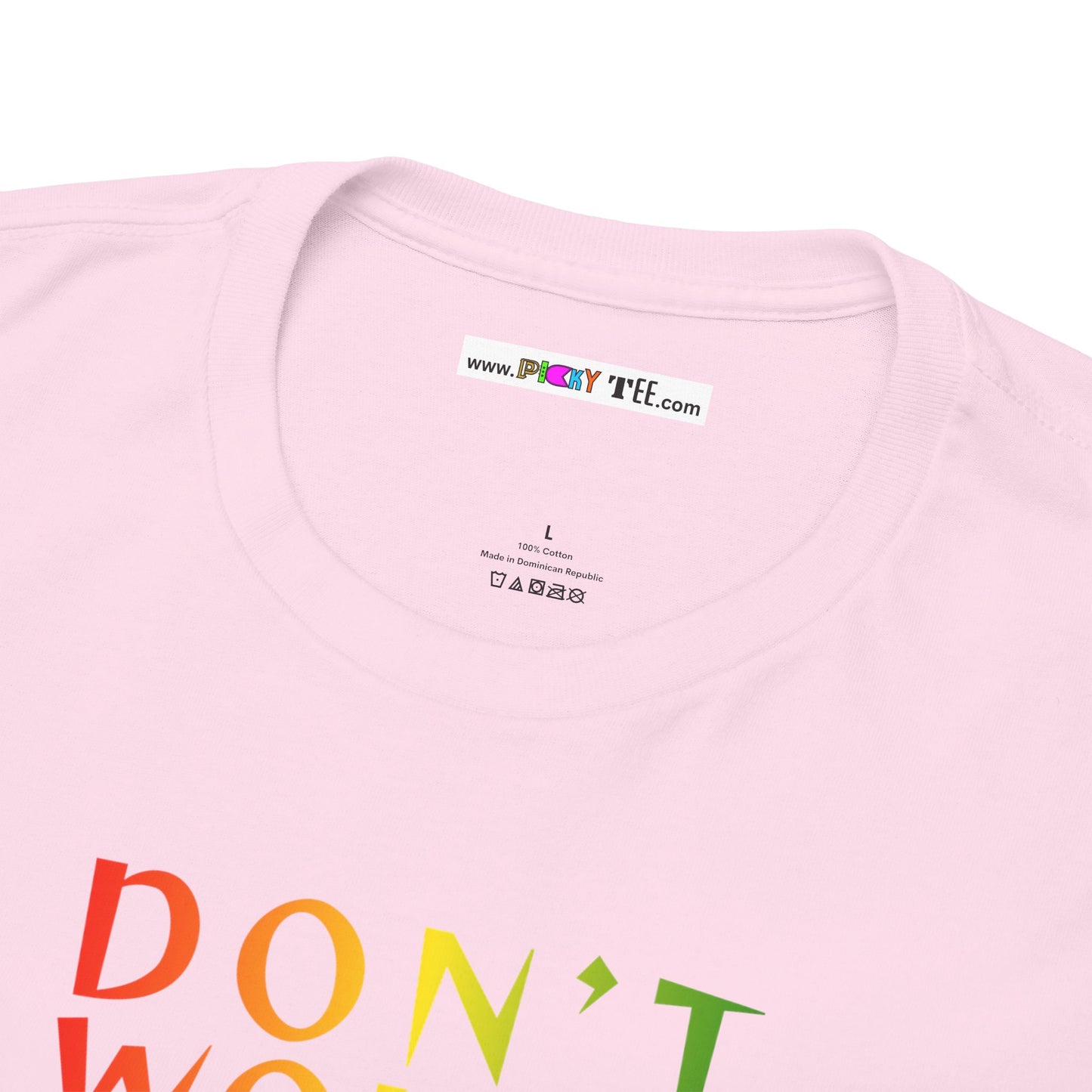 DON'T WORRY BOUT A THING CAUSE Unisex Heavy Cotton Tee