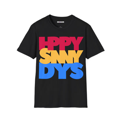 HPPY SNNY DYS Unisex Softstyle 100% Cotton T-Shirt