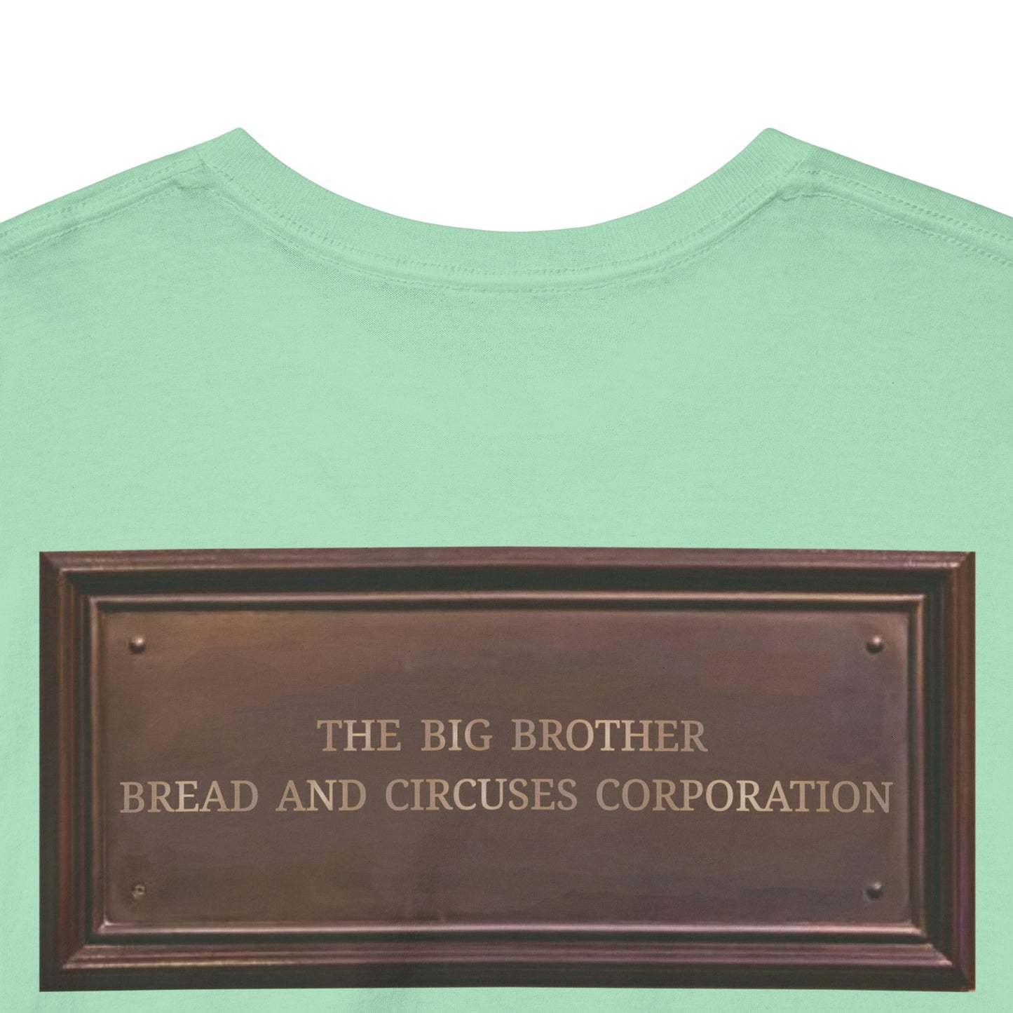 BBBCC the big brother bread and circuses corporation Unisex Heavy Cotton Tee