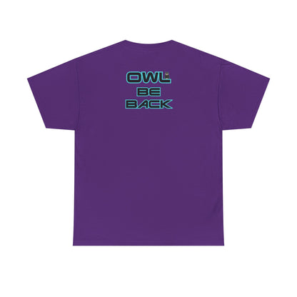OWL BE BACK Unisex Heavy Cotton Tee