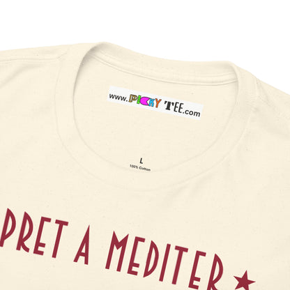 * PRET A MEDITER * Unisex Heavy Cotton Tee