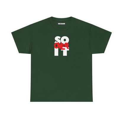 SO OVER IT Unisex Heavy Cotton Tee