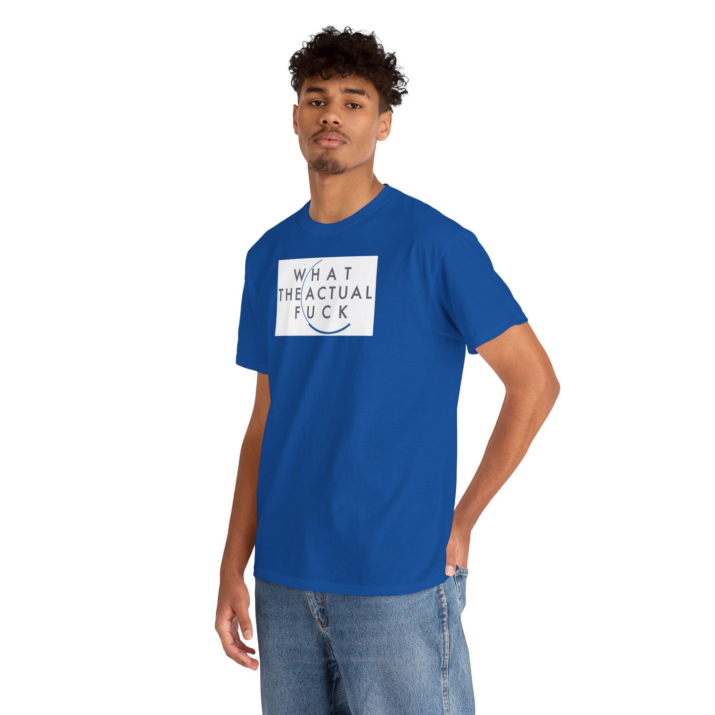 WHAT THE ACTUAL FUCK Unisex Heavy Cotton Tee