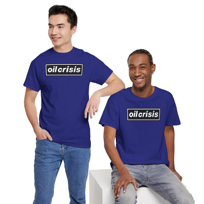 oil crisis/Foil THE crisis Unisex Heavy Cotton Tee