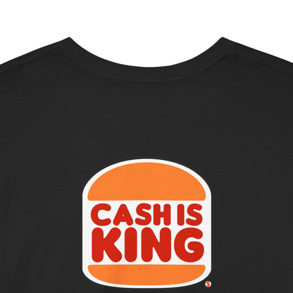 CASH IS KING Unisex Heavy Cotton Tee