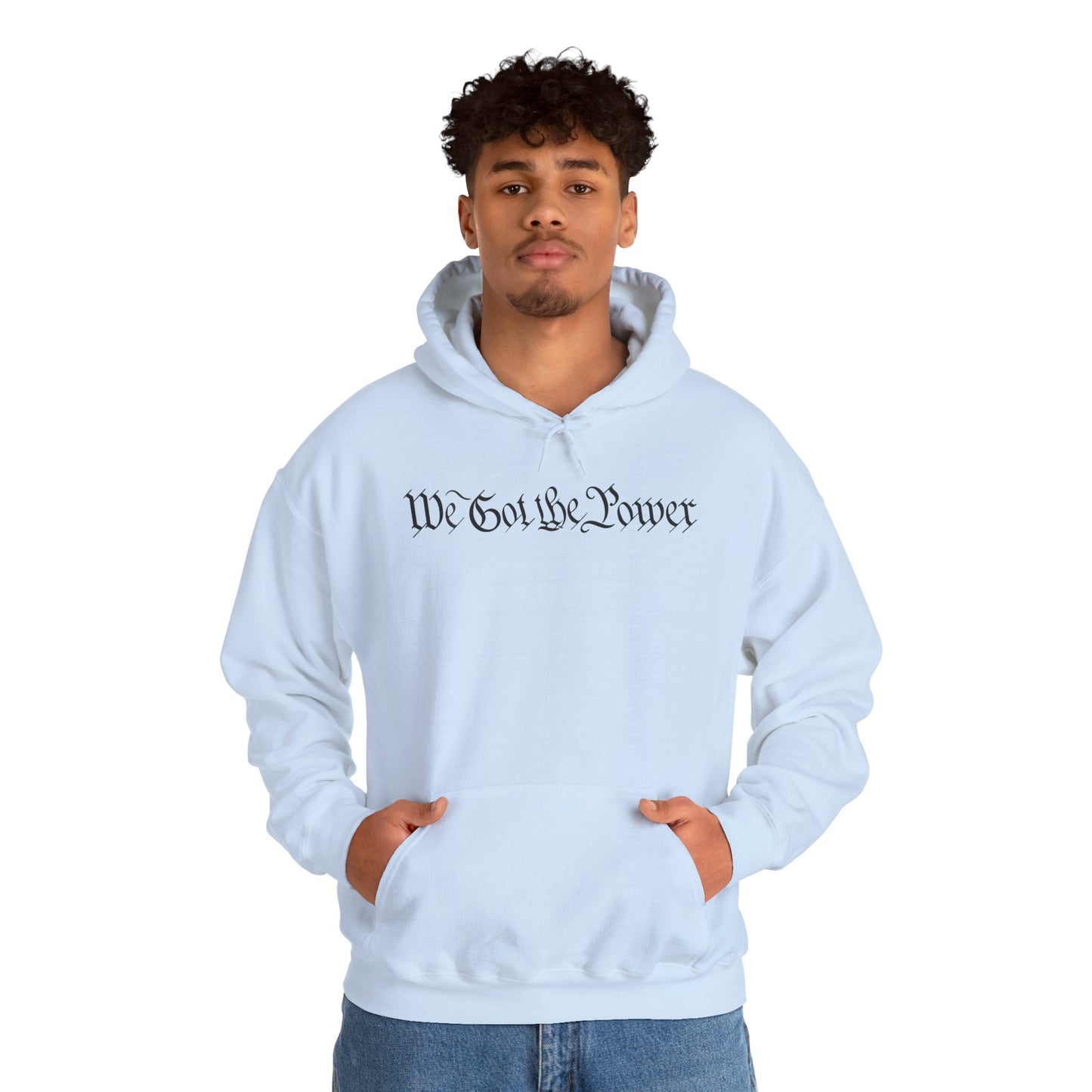 WE GOT THE POWER Unisex Heavy Blend™ Hooded Sweatshirt